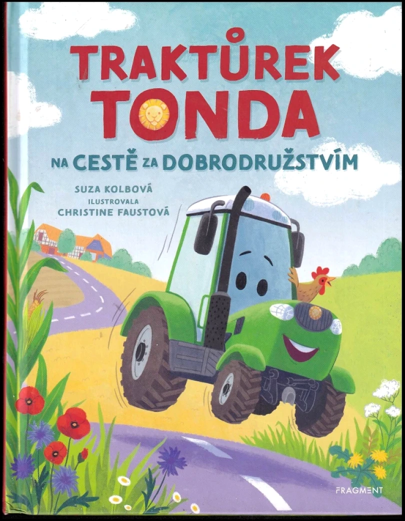 Levně Traktůrek Tonda na cestě za dobrodružstvím (Suza Kolb, 2025)