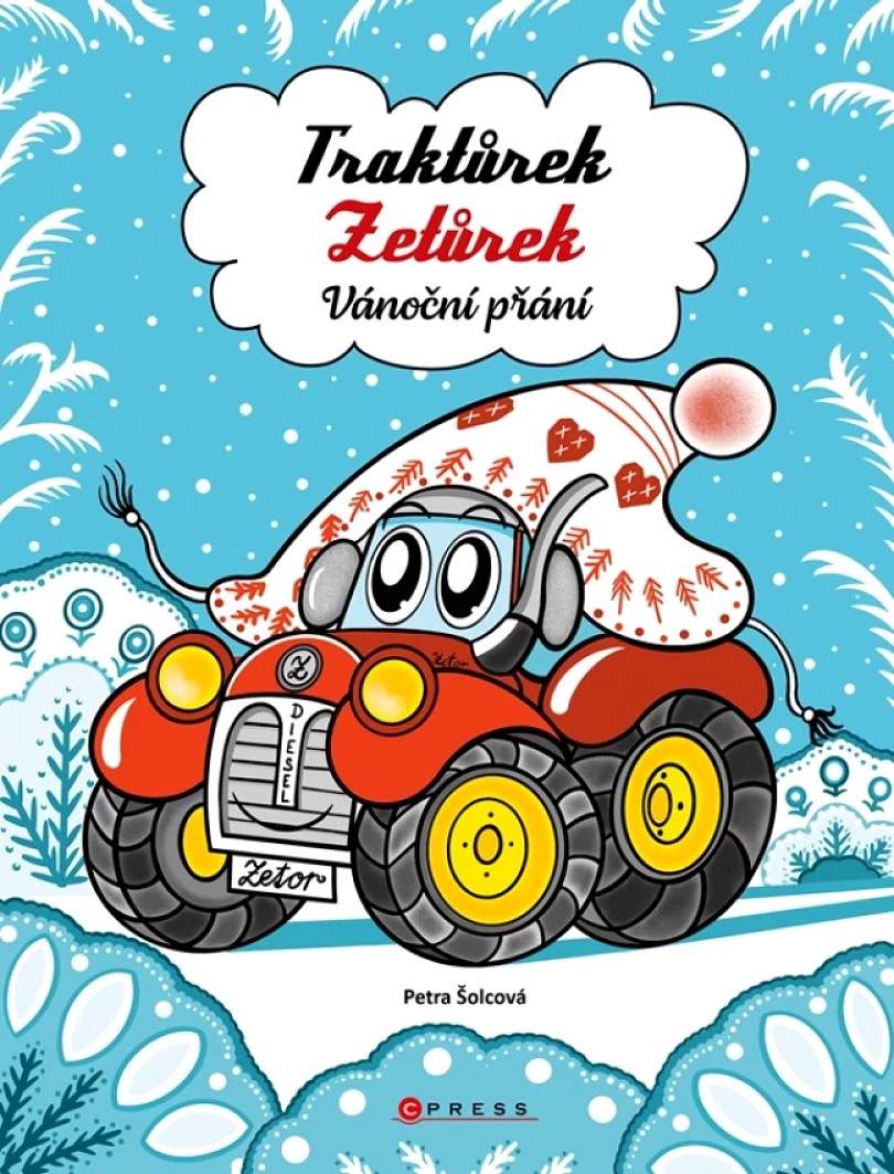 Traktůrek Zetůrek: Vánoční přání (Šolcová Petra, 2024)
