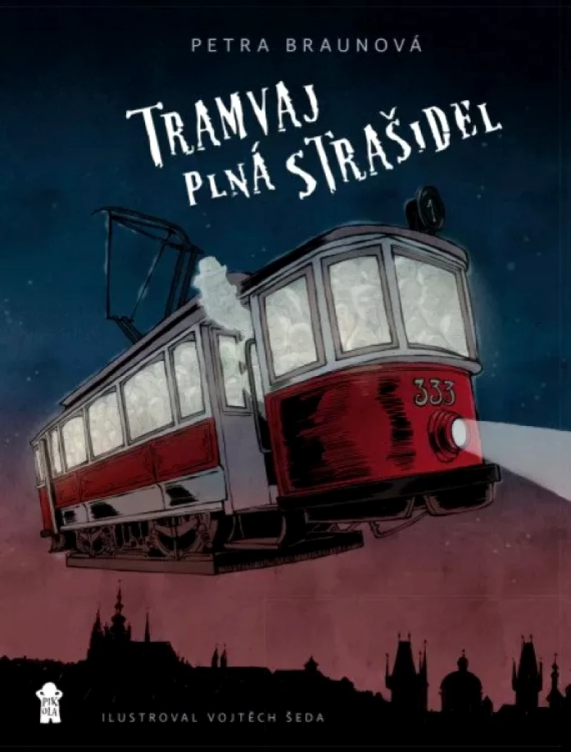 Levně Tramvaj plná strašidel (Petra Braunová, 2022)
