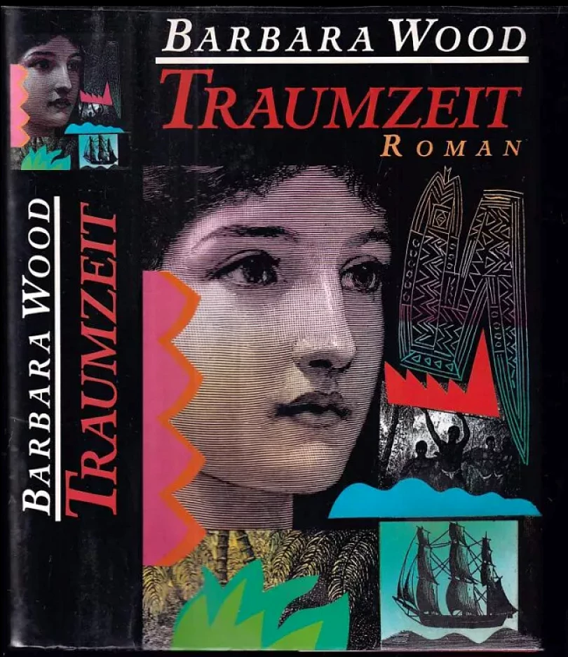 Levně Traumzeit (Barbara Wood, 1991)