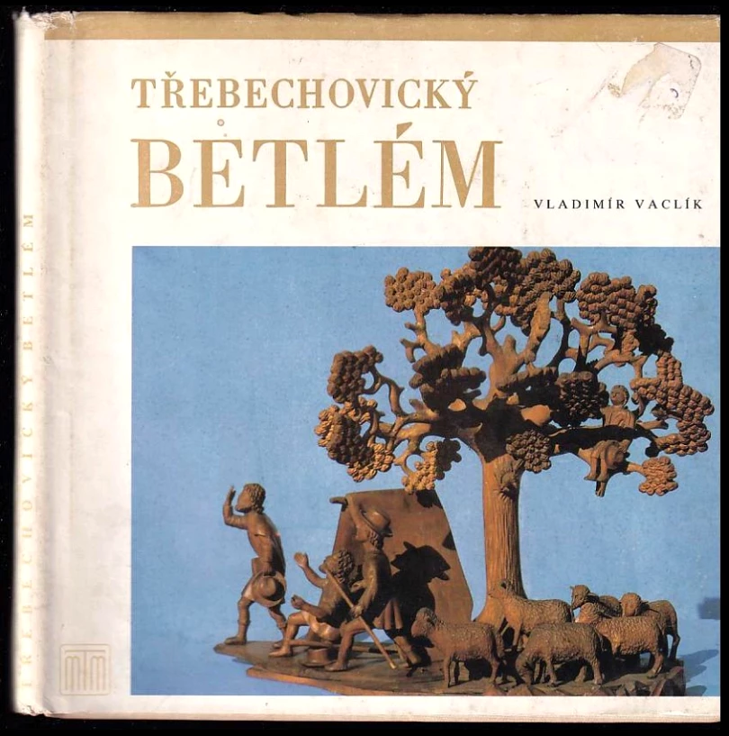 Třebechovický betlém (Vladimír Vaclík, 1986)
