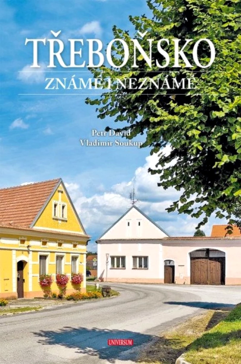 Třeboňsko známé i neznámé (Vladimír Soukup, 2025)