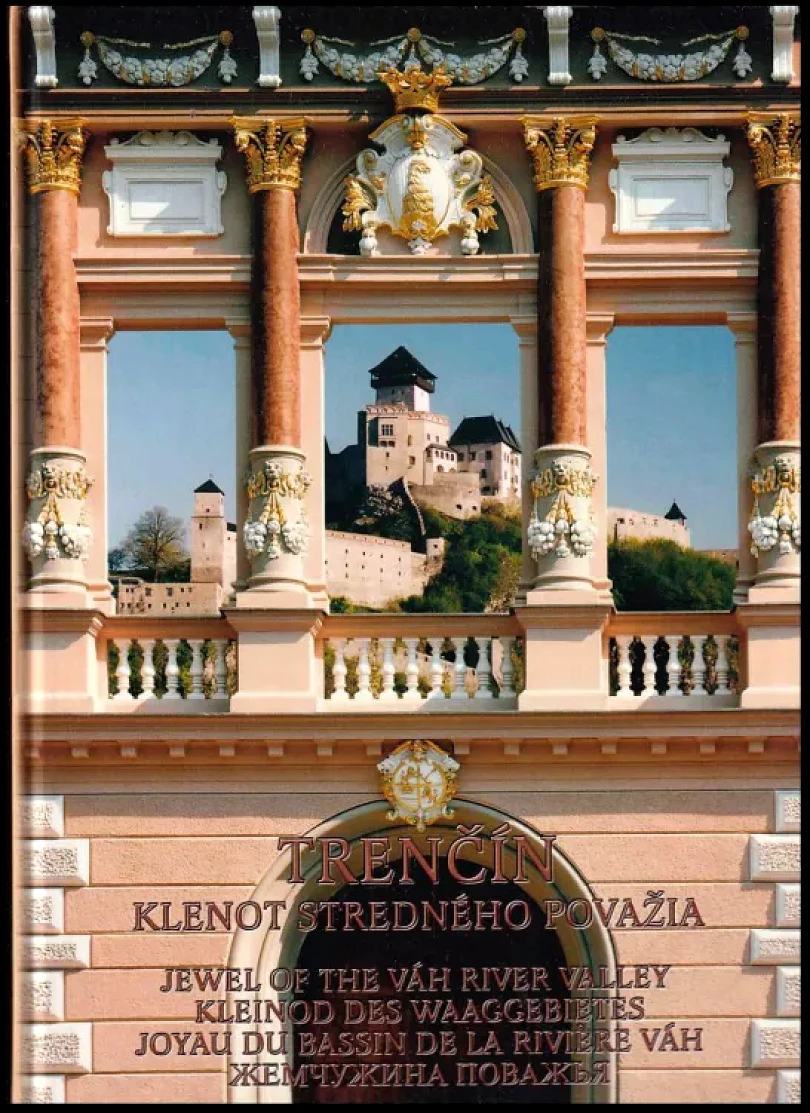 Trenčín (Tamara Nešporová, 2005)