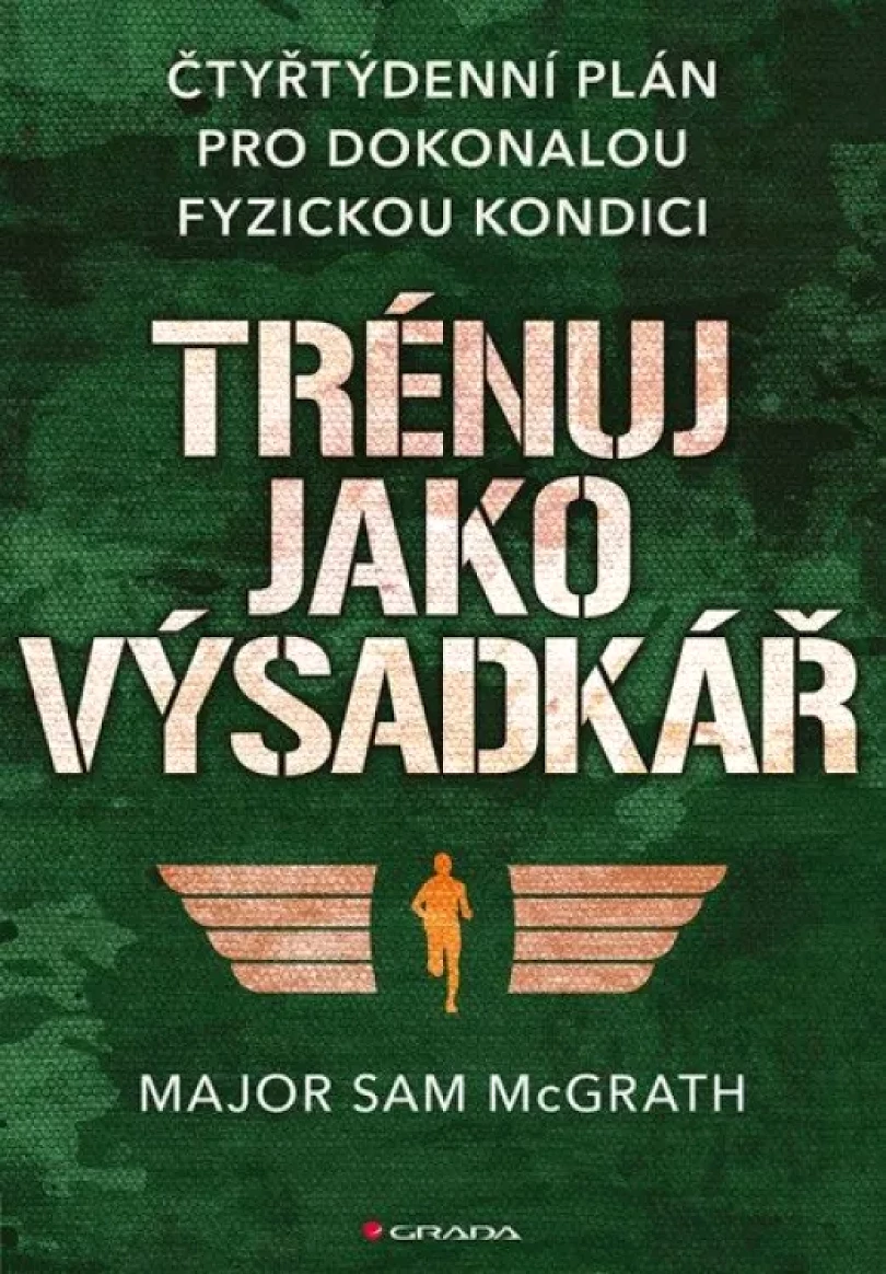 Levně Trénuj jako výsadkář (Sam McGrath, 2021)