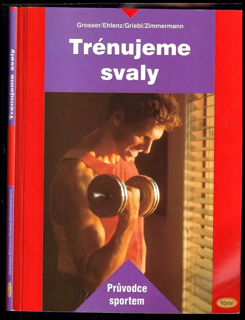 Trénujeme svaly (Manfred Grosser, 1999)