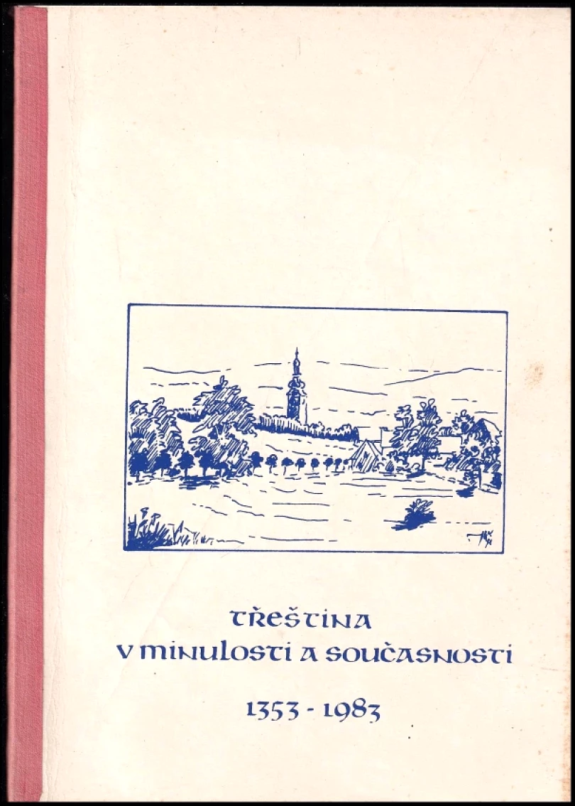 Třeština v minulosti a současnosti (Jaroslav Krejčíř, 1983)