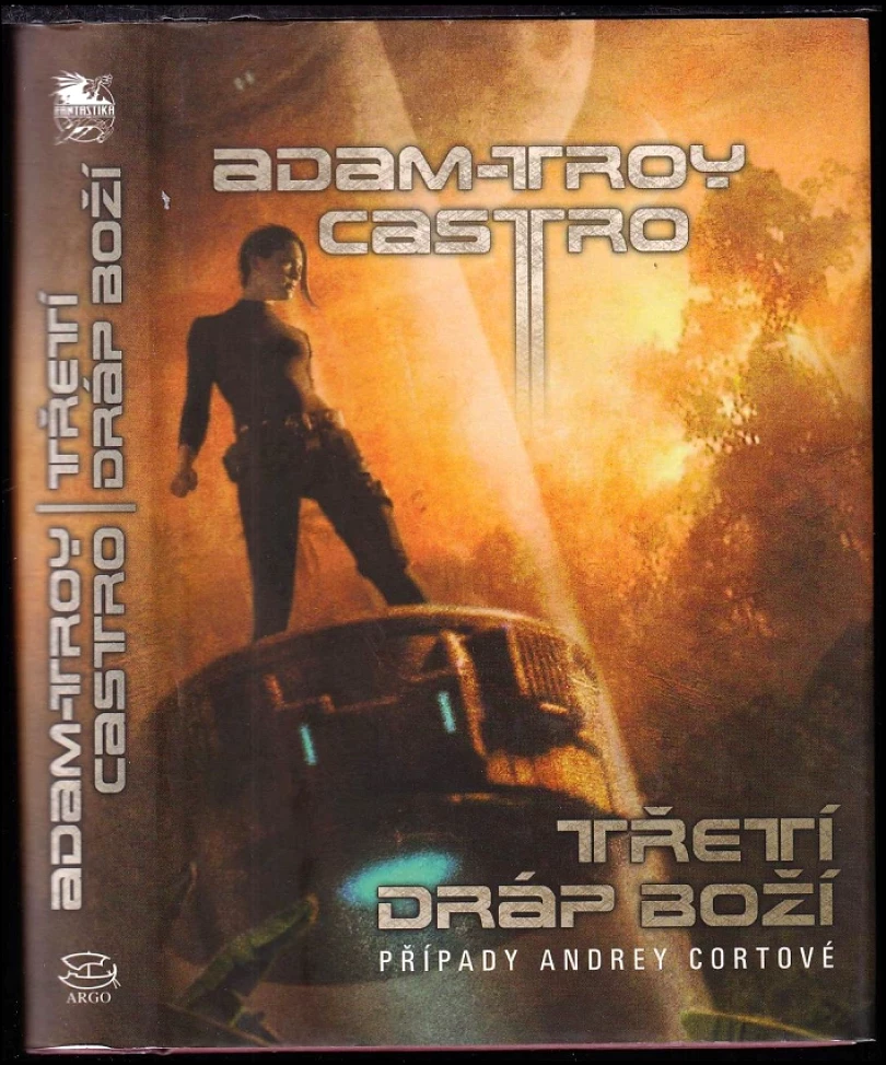 Levně Třetí dráp boží (Adam-Troy Castro, 2012)