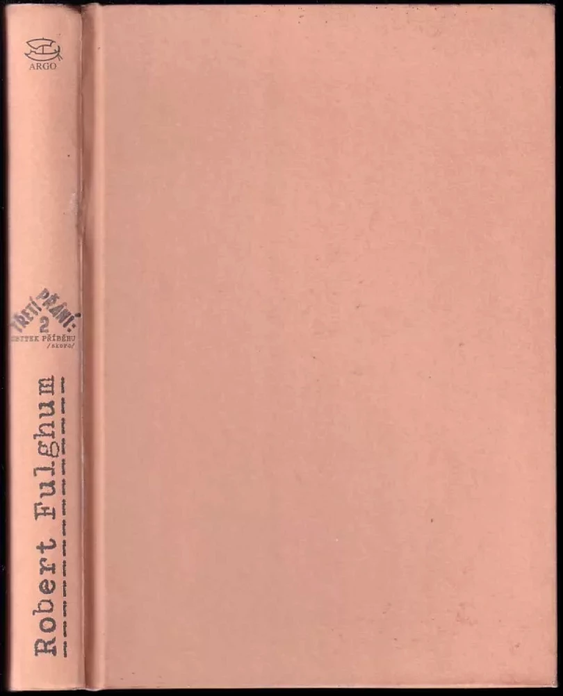 Třetí přání 2 (Robert Fulghum, 2010)