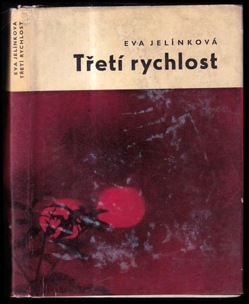 Třetí rychlost (Eva Jelínková, 1964)
