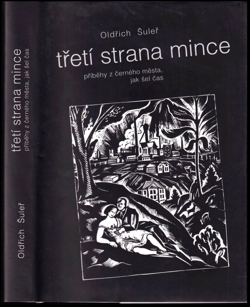 Levně Třetí strana mince AUTORSKÁ DEDIKACE OLDŘICH ŠULEŘ (Oldřich Šuleř, 2008)