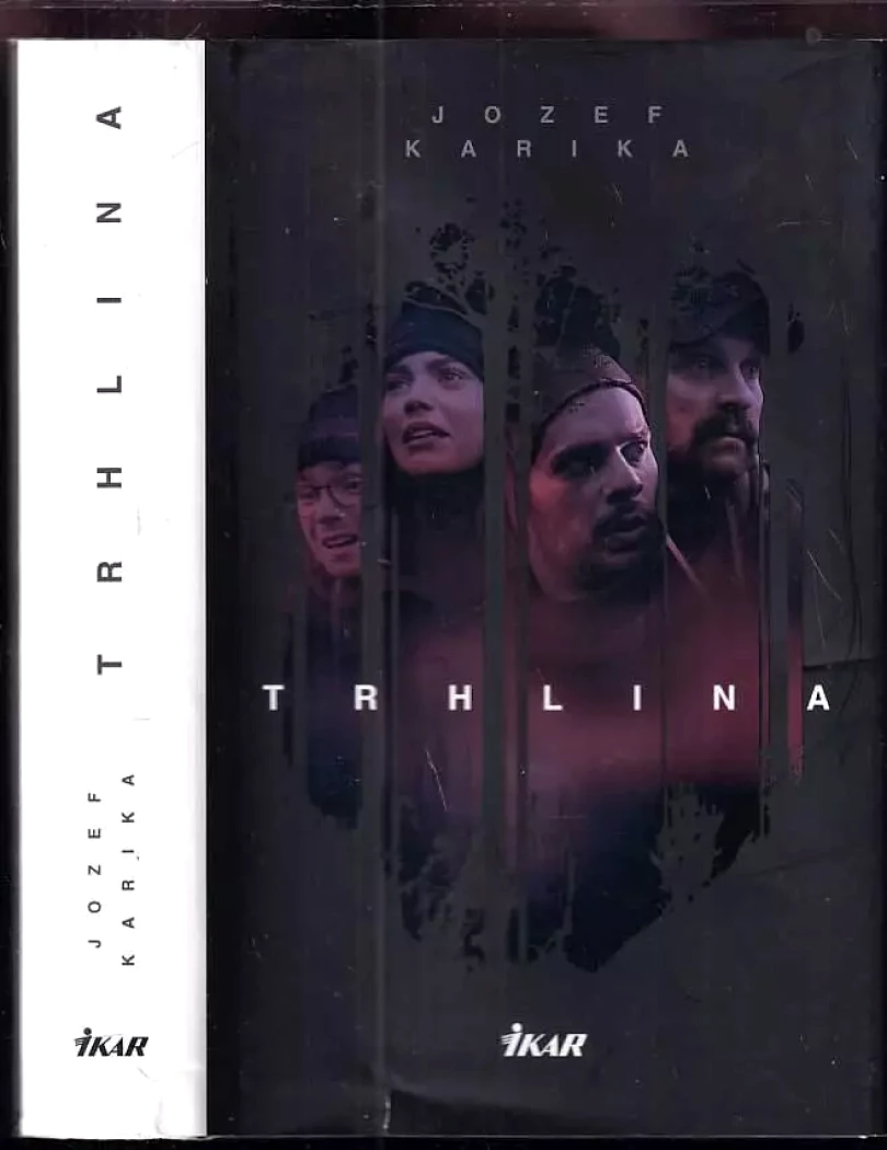 Levně Trhlina (Jozef Karika, 2018)