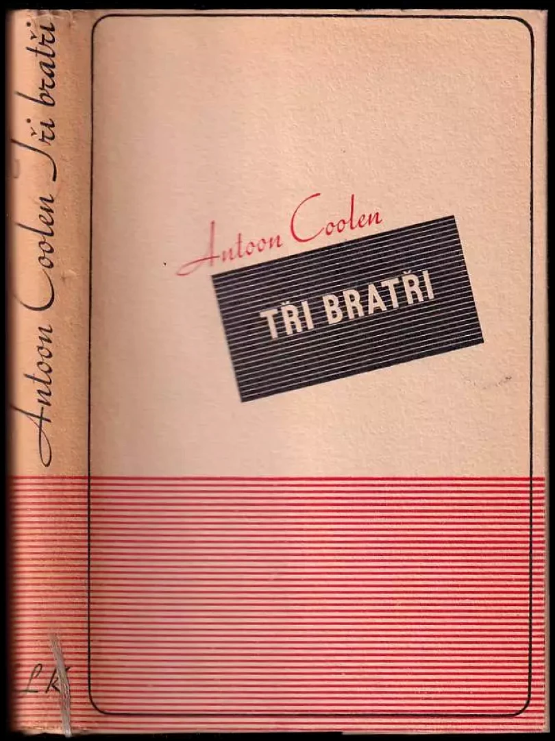 Levně Tři bratři : [román] (Antoon Coolen, 1939)