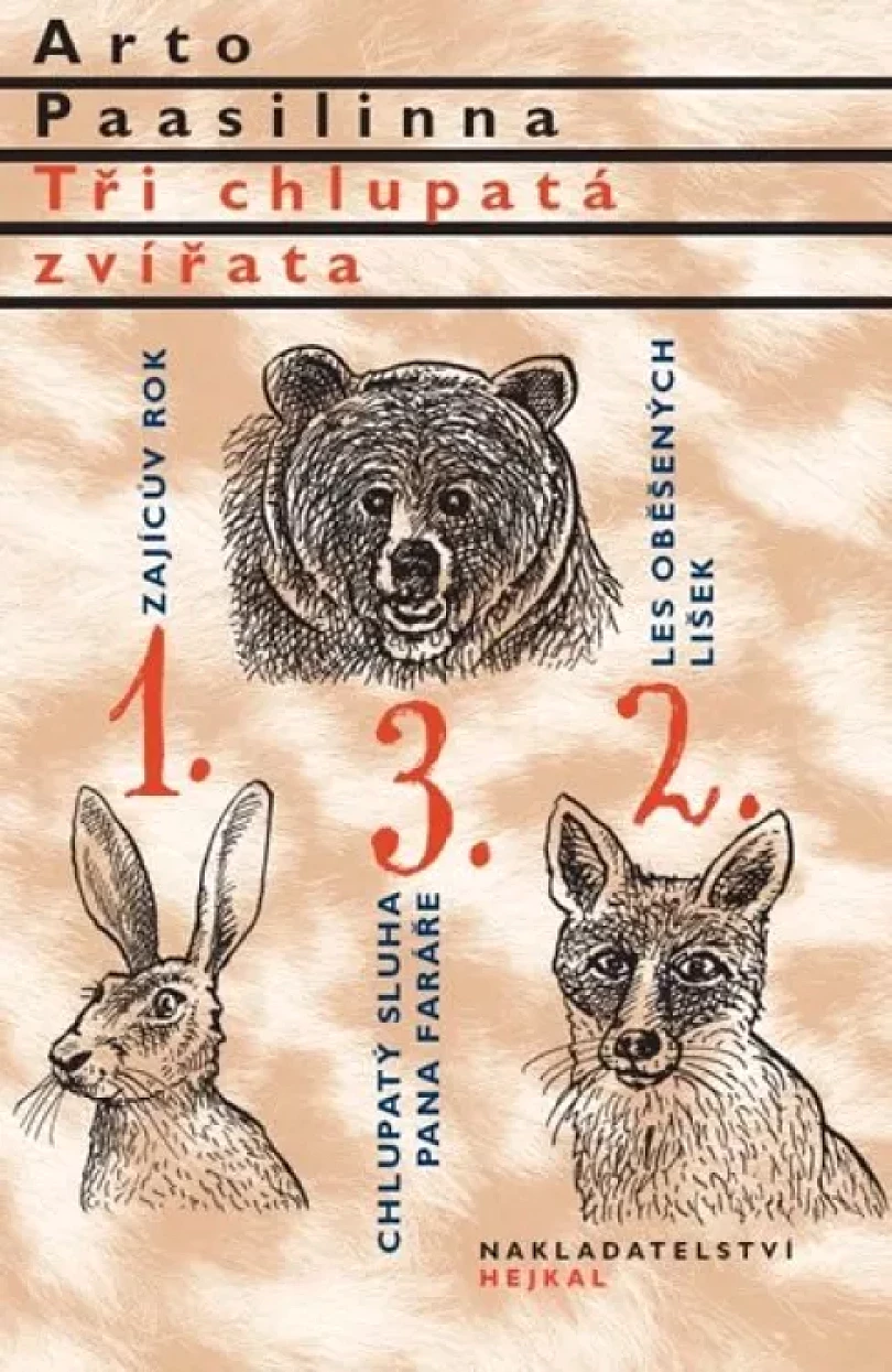 Levně Tři chlupatá zvířata (Arto Paasilinna, 2018)