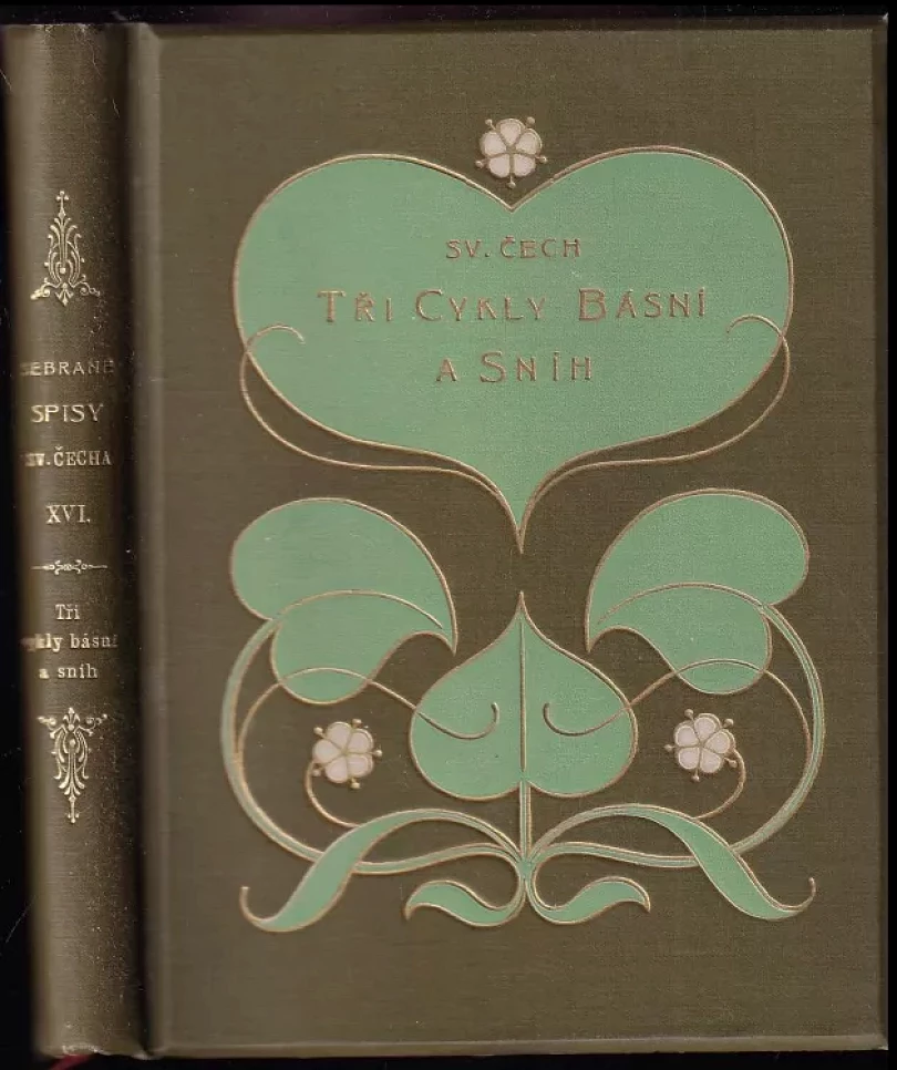 Levně Tři cykly básní a Sníh (Svatopluk Čech, 1909)