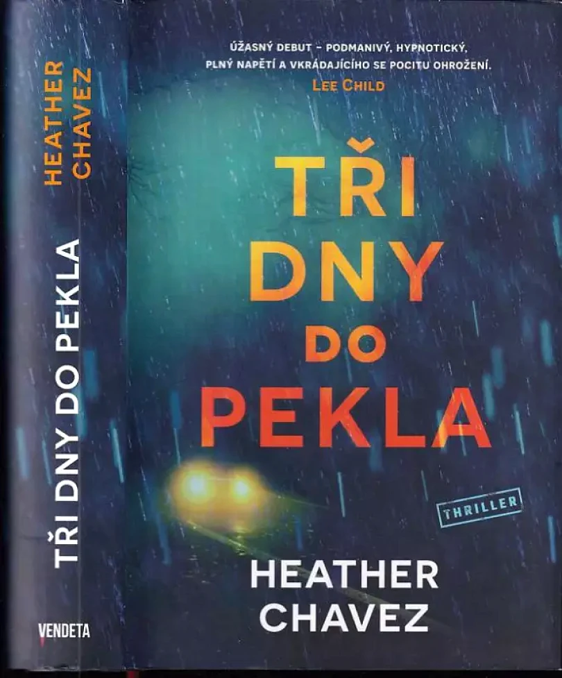 Levně Tři dny do pekla (Heather Chavez, 2021)