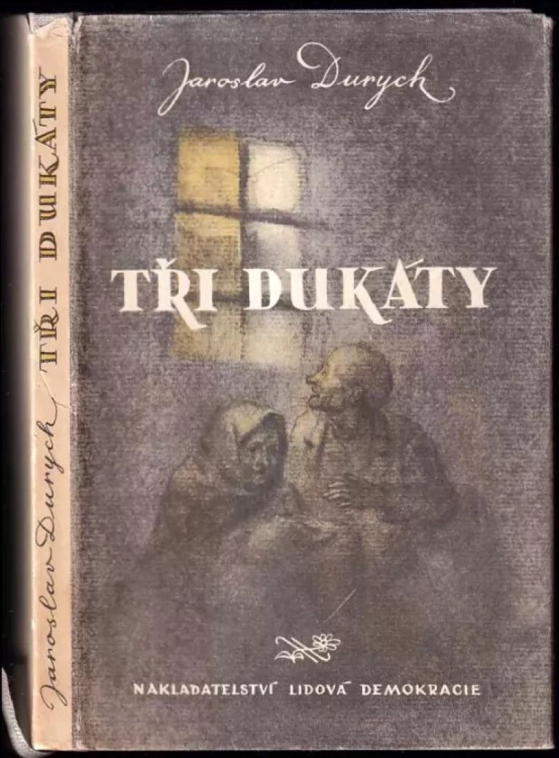 Tři dukáty (Jaroslav Durych, 1957)