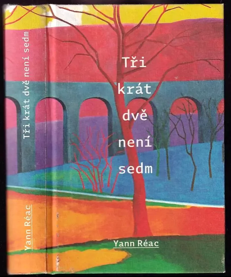 Tři krát [sic] dvě není sedm (Yann Réac, 2013)