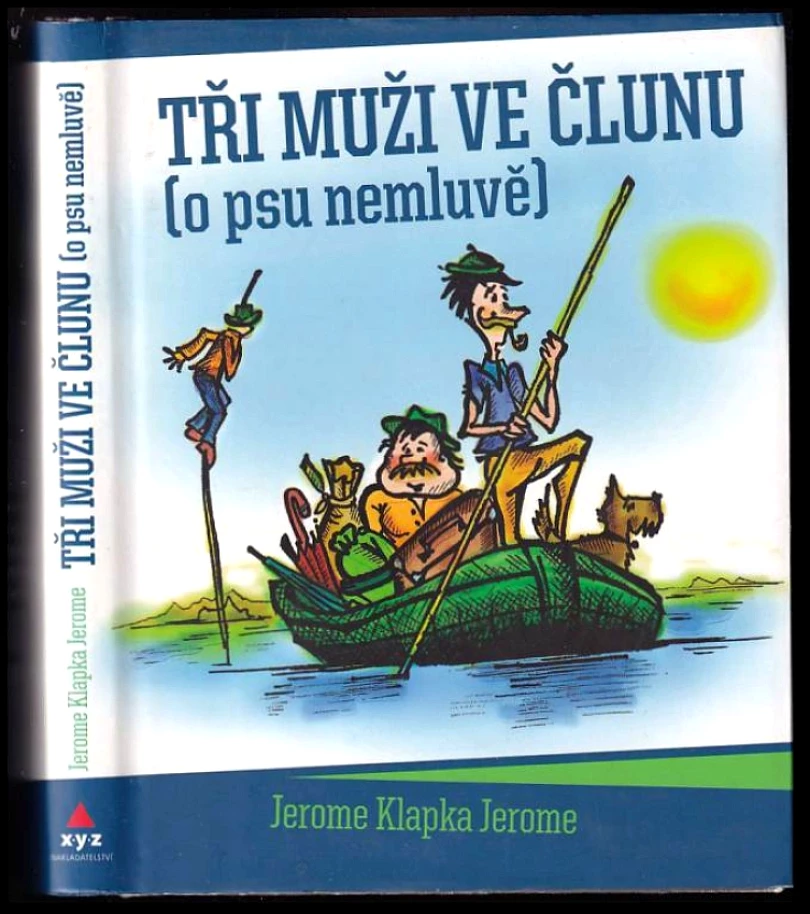 Levně Tři muži ve člunu (o psu nemluvě) (Jerome K Jerome, 2007)