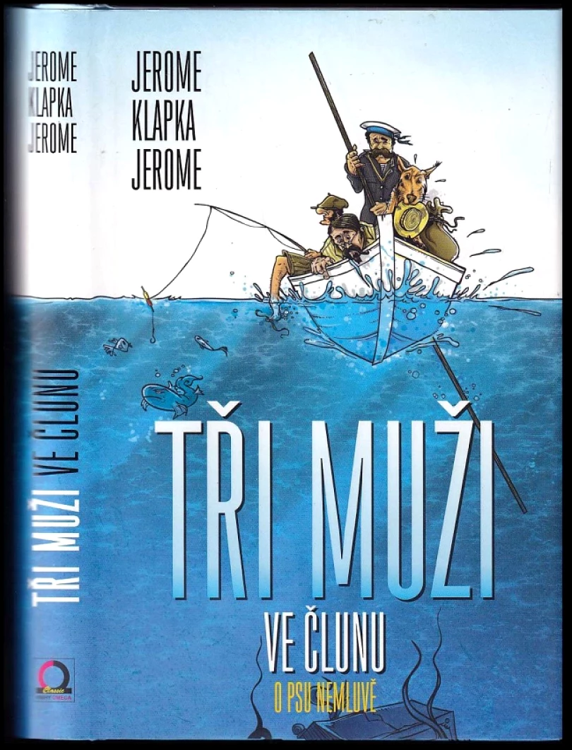 Tři muži ve člunu (Jerome K Jerome, 2020)