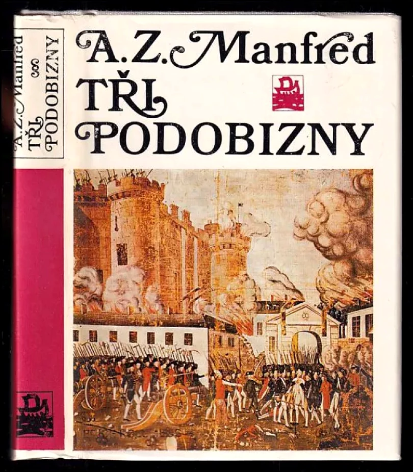 Levně Tři podobizny z doby Velké francouzské revoluce (Al'bert Zacharovič Manfred, 1982)