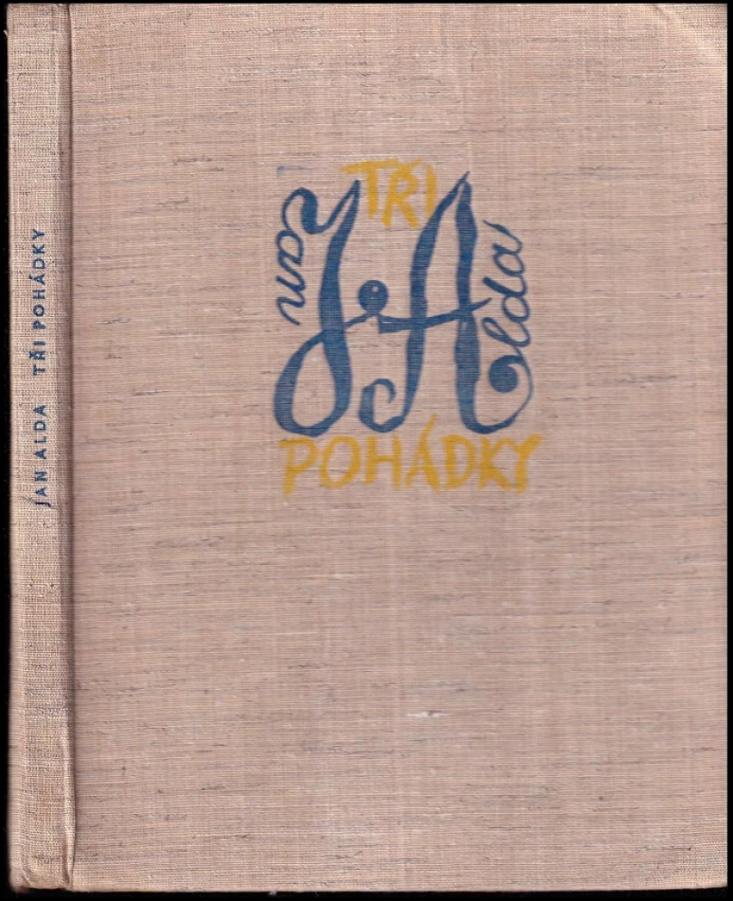 Tři pohádky (Jan Alda, 1972)