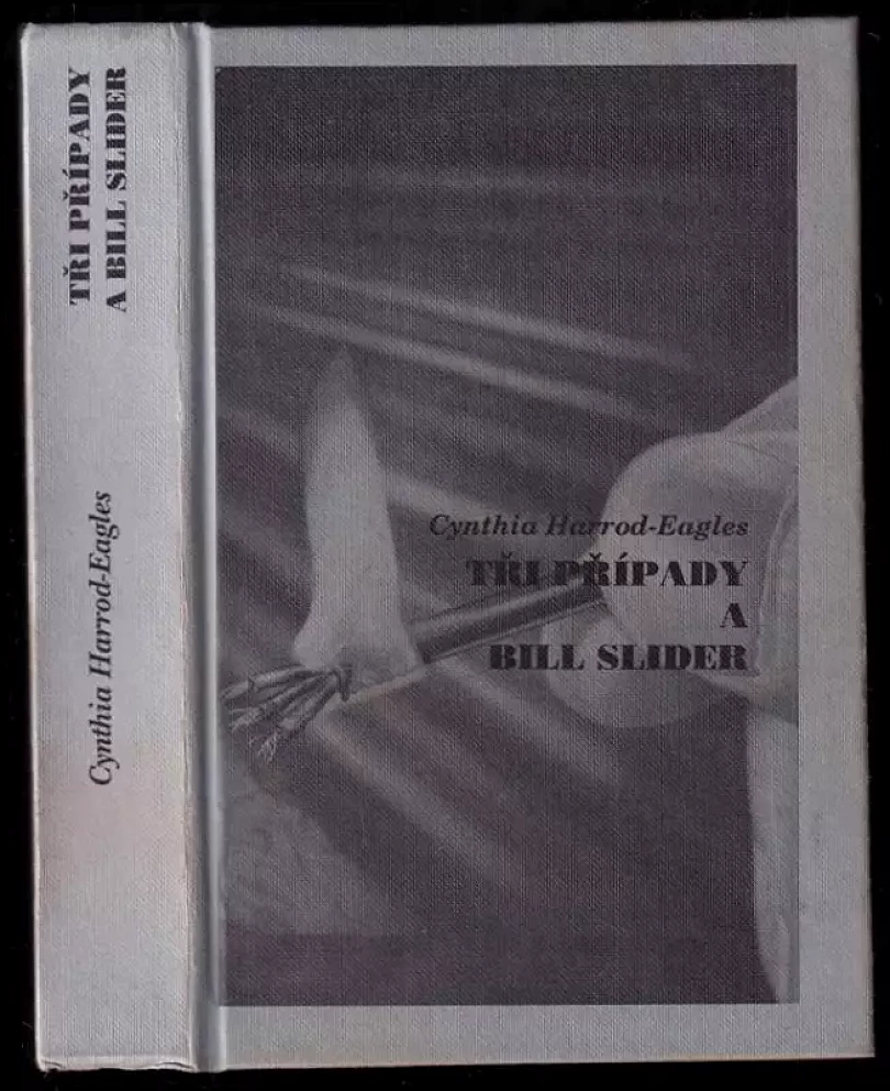 Tři případy a Bill Slider (Cynthia Harrod-Eagles, 1997)