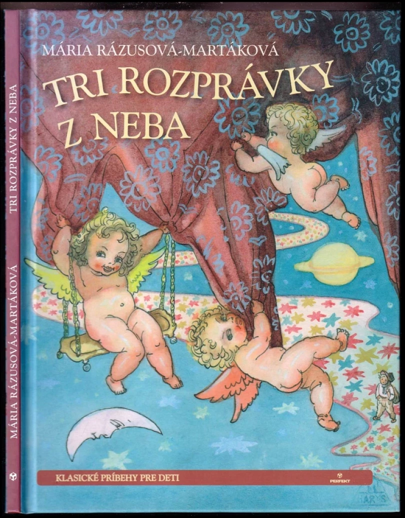 Tri rozprávky z neba (Mária Rázusová-Martáková, 2013)