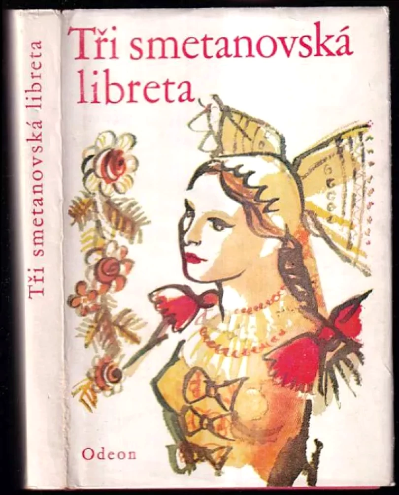 Levně Tři smetanovská libreta (Karolina Světlá, 1974)