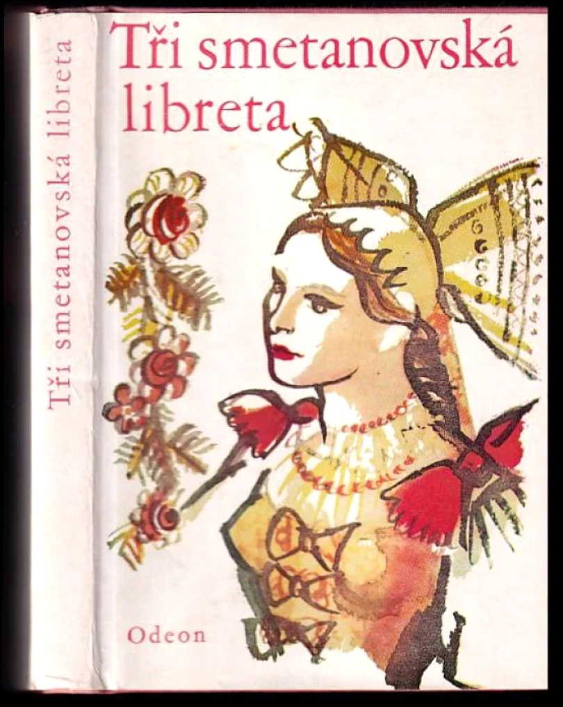 Levně Tři smetanovská libreta (Bedřich Smetana, 1975)