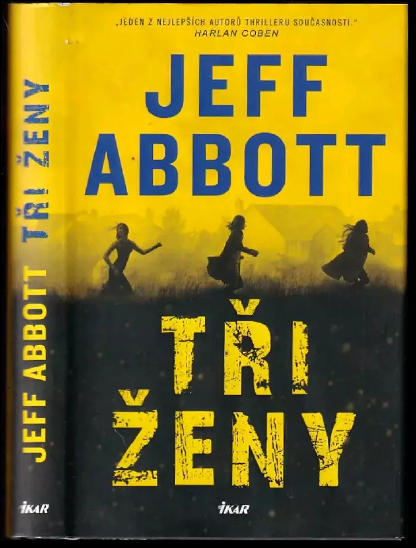 Tři ženy (Jeff Abbott, 2019)