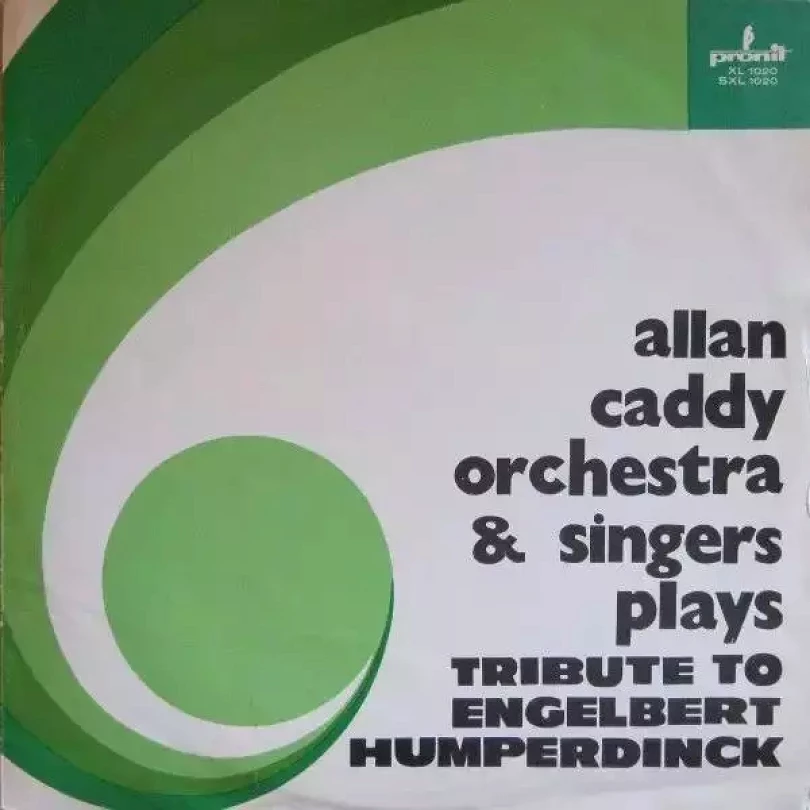 Levně Tribute To Engelbert Humperdinck (Alan Caddy Orchestra & Singers, 1974)