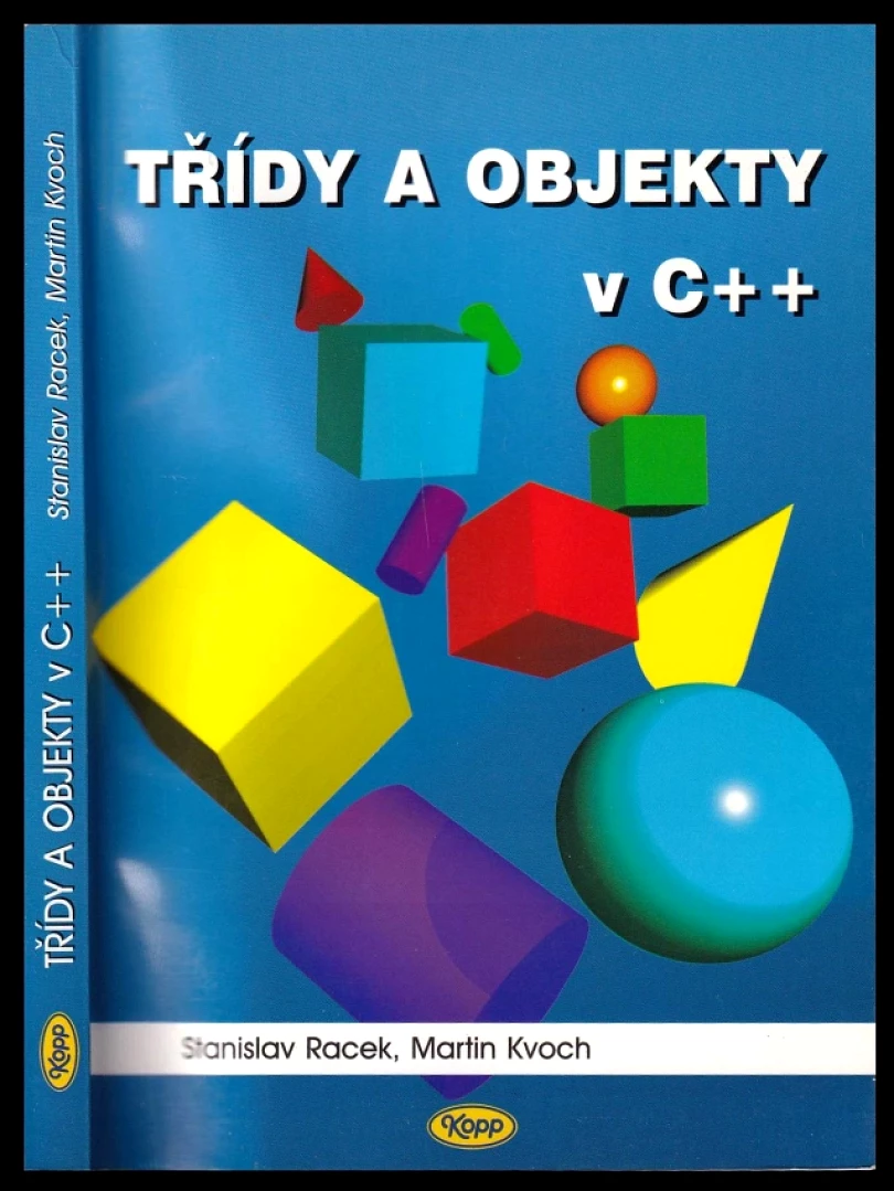 Třídy a objekty v C++ (Martin Kvoch, 1998)