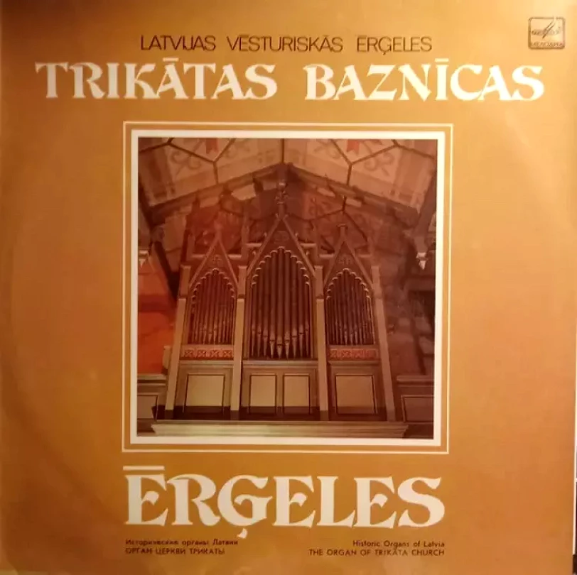 Levně Trikātas Baznīcas Ērģeles (Atis Stepiņš, 1988)