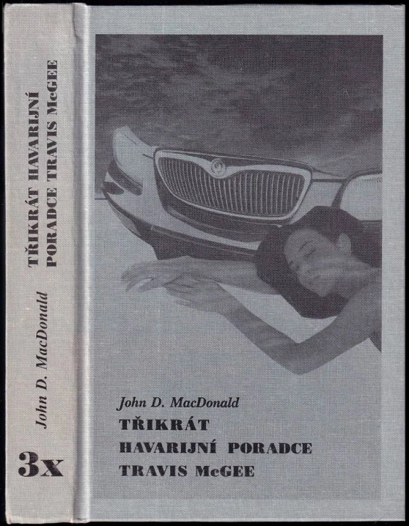 Levně Třikrát havarijní poradce Travis McGee (John Dann MacDonald, 1994)