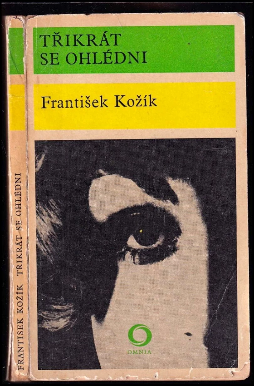Levně Třikrát se ohlédni (František Kožík, 1970)