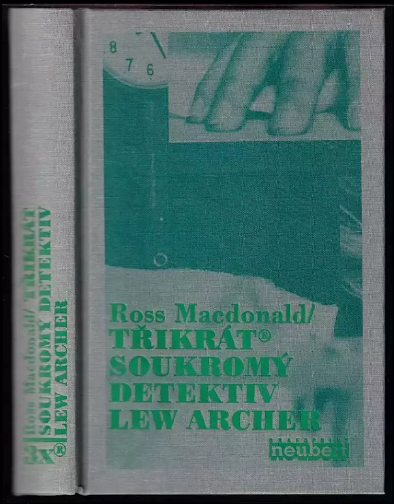 Levně Třikrát soukromý detektiv Lew Archer (Ross Macdonald, 1995)