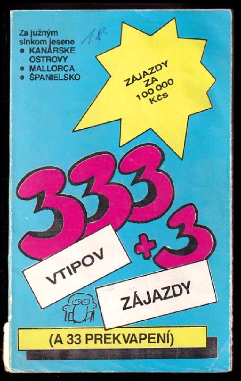 Tristotridsaťri vtipov + 3 zájazdy (a 33 prekvapení) (, 1991)