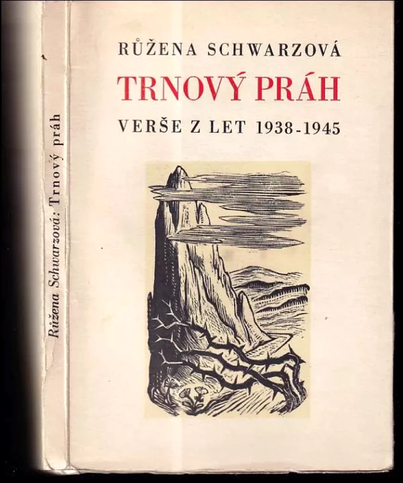 Levně Trnový práh (Růžena Schwarzová, 1947)