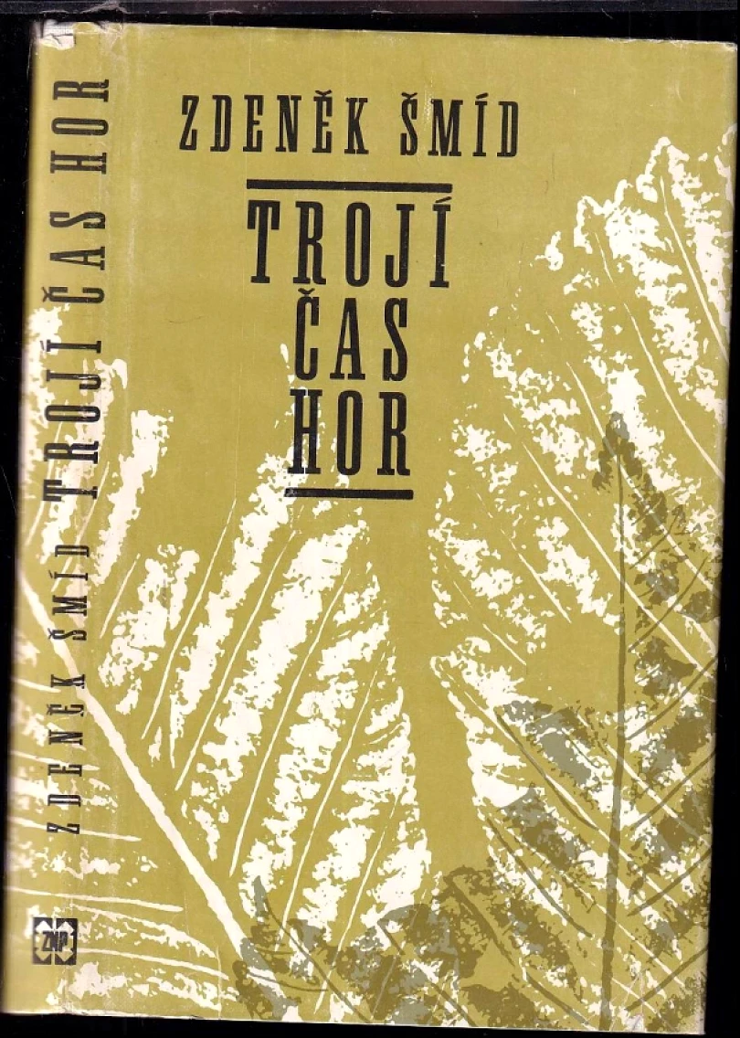 Trojí čas hor (Zdeněk Šmíd, 1981)