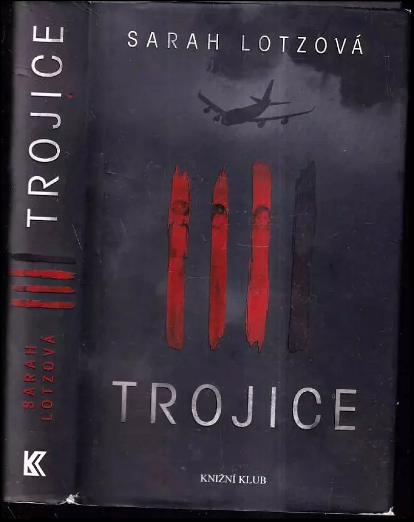 Levně Trojice (Sarah Lotz, 2014)