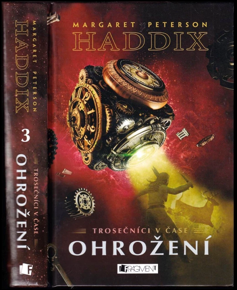 Trosečníci v čase (Margaret Peterson Haddix, 2017)