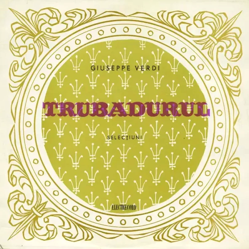 Levně Trubadurul (Selecțiuni) (Giuseppe Verdi, 1963)