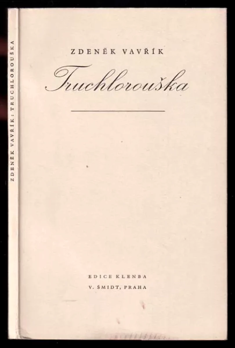 Truchlorouška - PODPIS ZDENĚK VAVŘÍK (Zdeněk Vavřík, 1945)