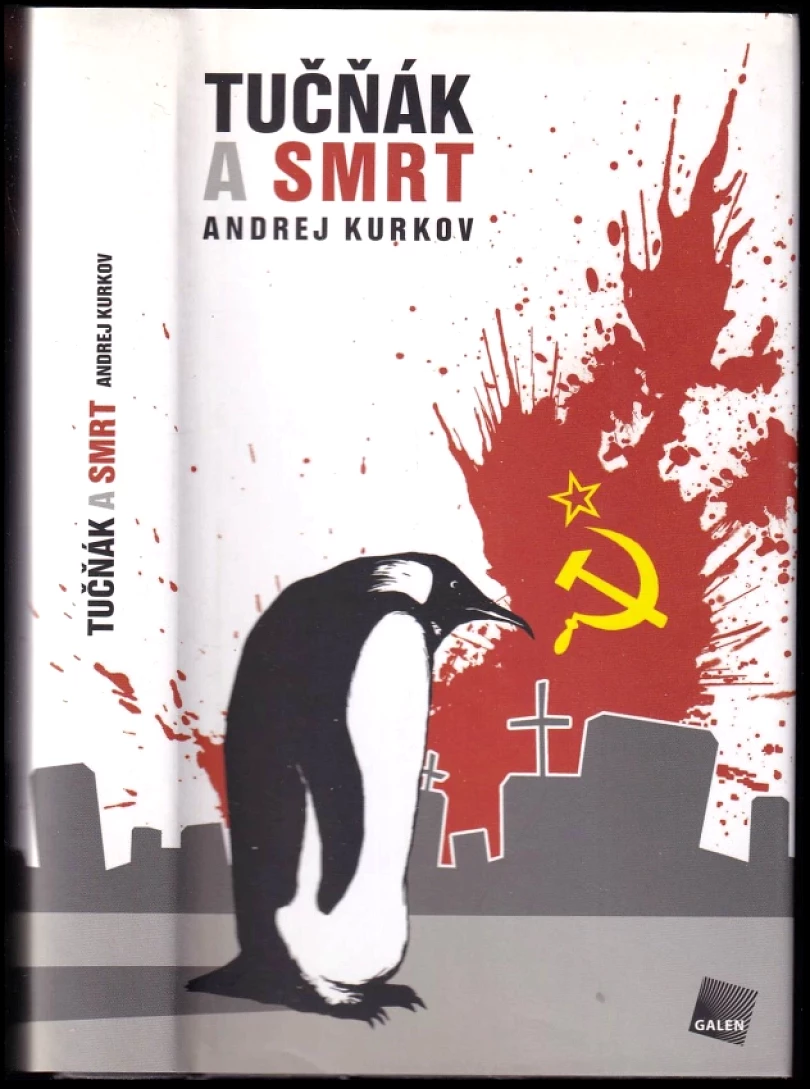 Tučňák a smrt (Andrej Kurkov, 2010)