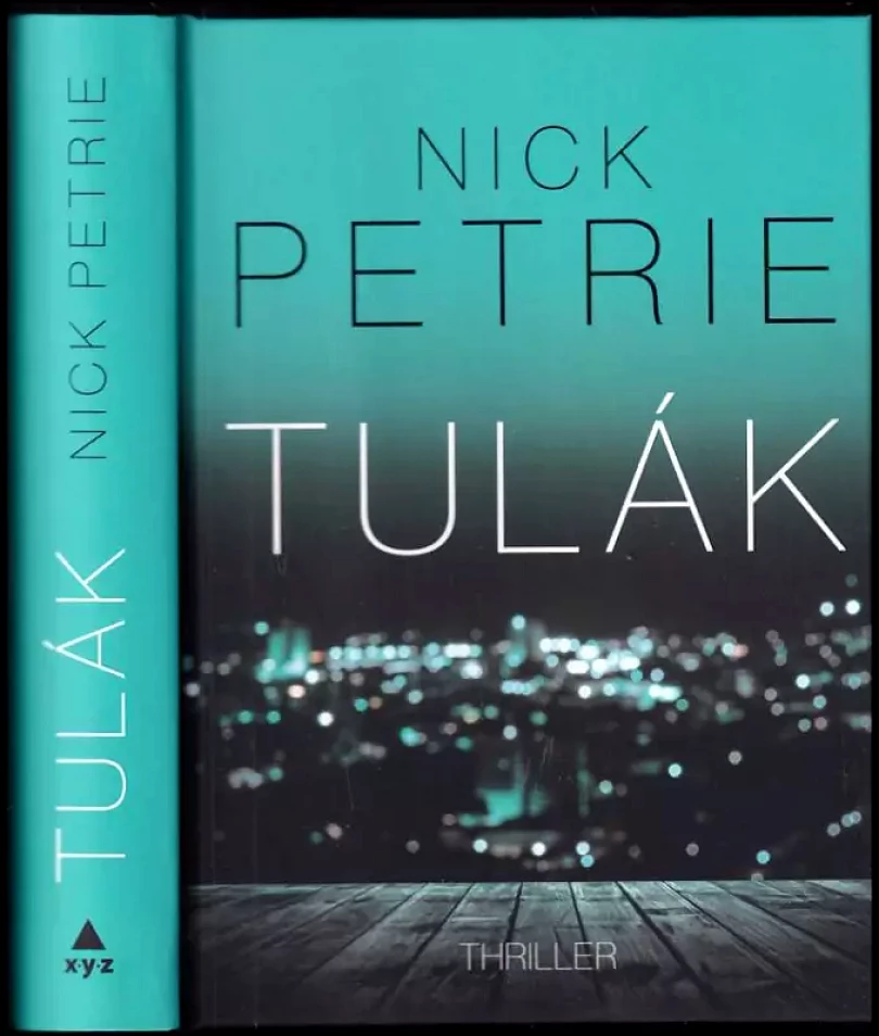 Levně Tulák (Nicholas Petrie, 2018)