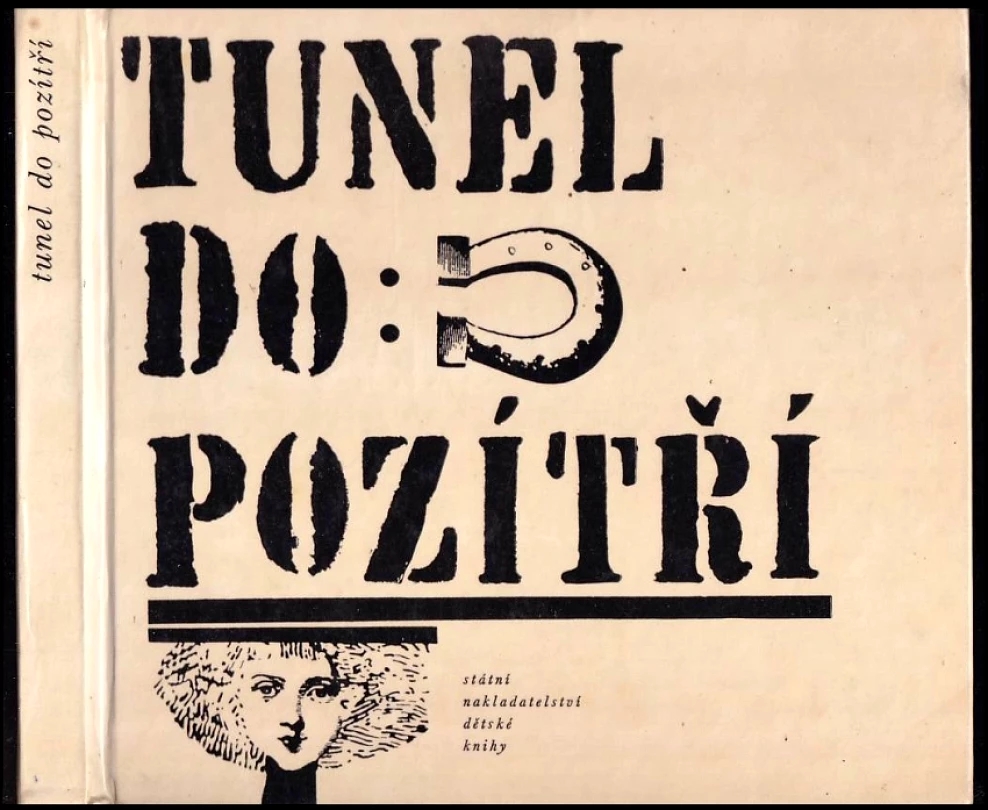 Tunel do pozítří (Adolf Born, 1967)