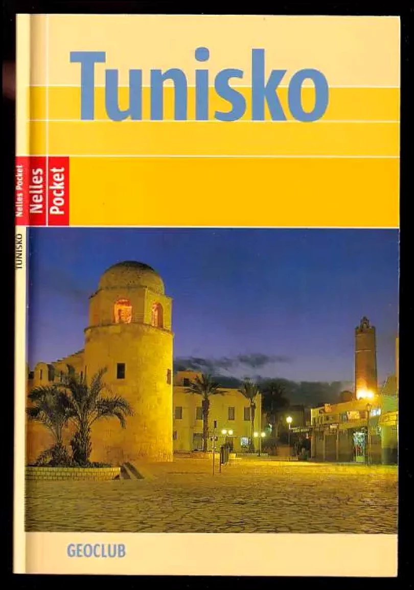 Tunisko - Nelles-Pocket (Ingeborg Dannhauser, 2006)