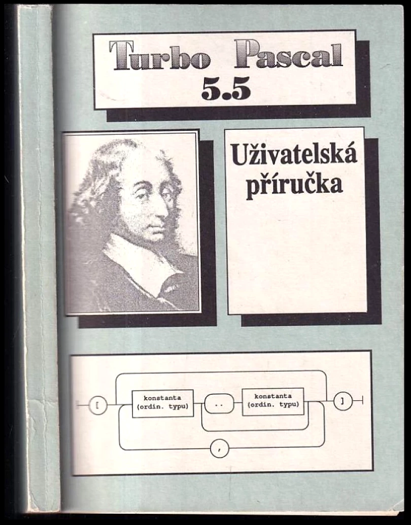 Levně Turbo Pascal verze 5.5 (Ladislav Petroš, 1990)