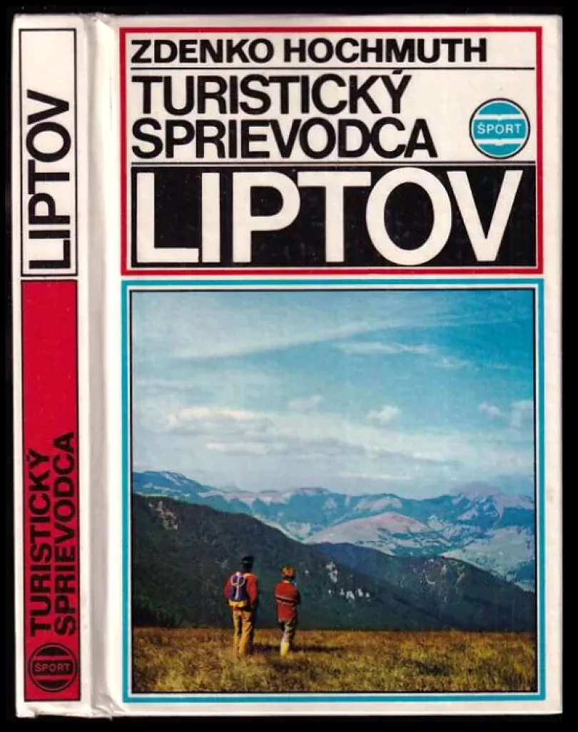 Levně Turistický sprievodca Liptov (Zdenko Hochmuth, 1972)