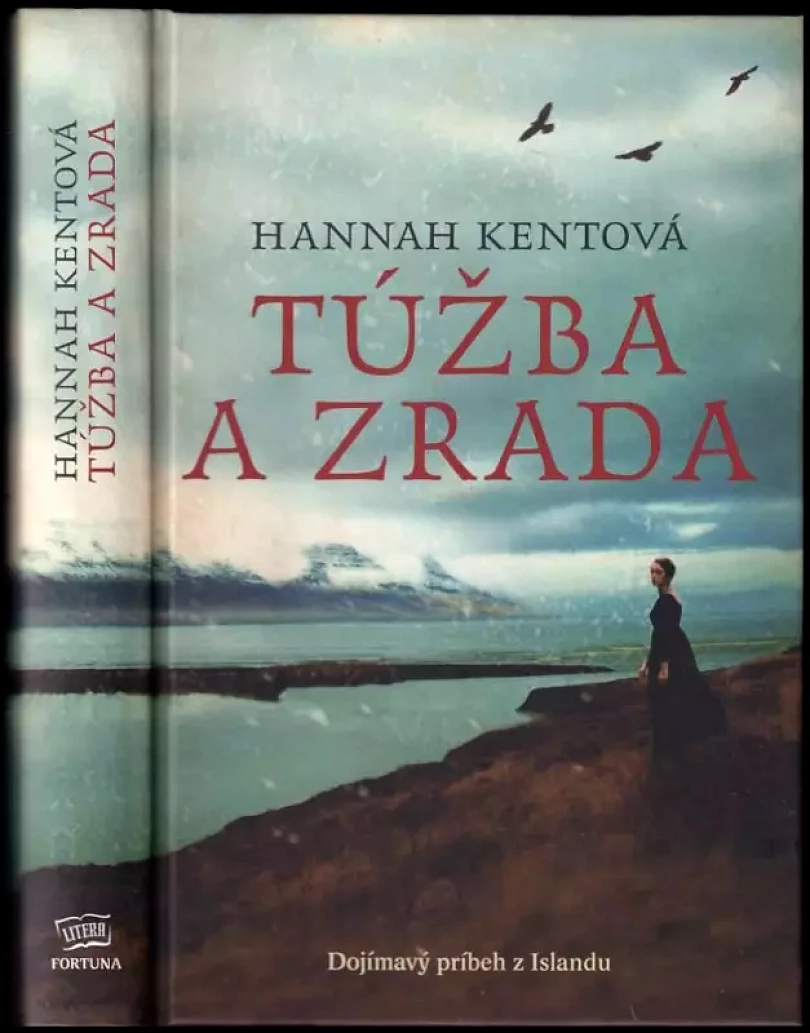 Levně Túžba a zrada (Hannah Kent, 2013)